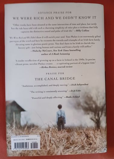 We Were Rich & We Didn't Know It/ Tom Phelan/ 2019/ 1st edition