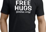 Free Hugs Funny T-shirt tee top shirt great for stag night party