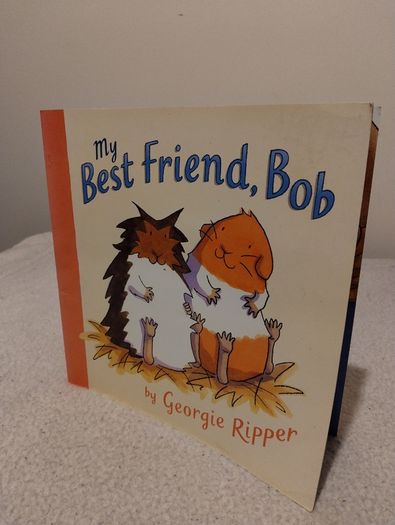 My Best Friend Bob storybook by Georgie Ripper