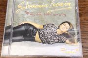 Shania Twain for the love of him  CD