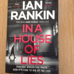 Rebus novel. In a house of lies by Ian Rankin