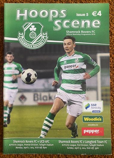 2014 Shamrock Rovers v UCD AFC & Longford Town FC - Airtricity League Programme