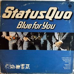 Status Quo. Original release of Rare South African misprint   Front and back sleeve reversed. Blue for you in vg condition