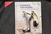 B00K_Catapults &amp; Keyhooks