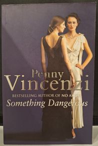 SALE!  Something Dangerous by Penny Vincenzi