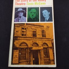 The Story of The Abbey Theatre, by Sean McCann - 1967