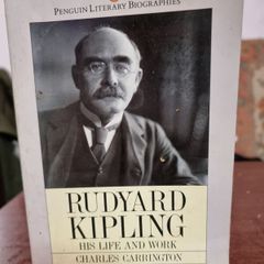 Rudyard Kipling his life and work