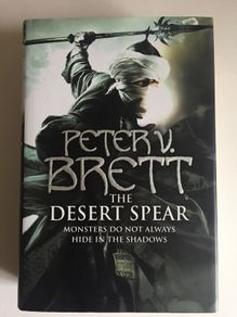 Peter V. Brett [2010] The Desert Spear [Hardback]
