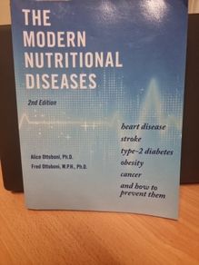 The Modern Nutritional Diseases: and How to Prevent Them (Second Edition) (Soft cover)