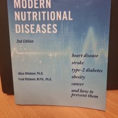 The Modern Nutritional Diseases: and How to Prevent Them (Second Edition) (Soft cover)