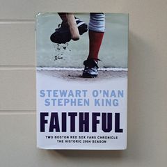 Faithful by Stephen O'Nan and Stephen King