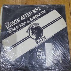 Boomtown Rats original Irish pressing of Lookin After No 1, on Mulligan Records, LUNS 017, backed with, Born To Burn and Barefootin, recorded live