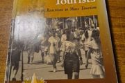 Coping with Tourists. European Reactions to Mass Tourism. Anthropology.