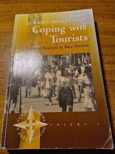 Coping with Tourists. European Reactions to Mass Tourism. Anthropology.