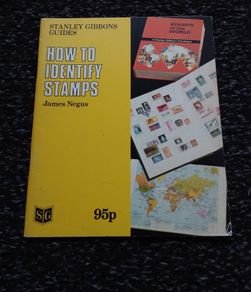 Stanley Gibbons Guides - How To Identify Stamps - 1979