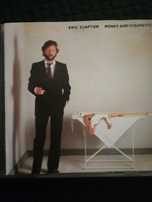 Eric Clapton - Money And Xigarettes