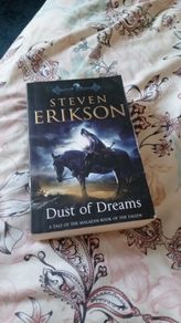 Steven Erikson -  Dust of Dreams: The Malazan Book of the Fallen 9 Fantasy