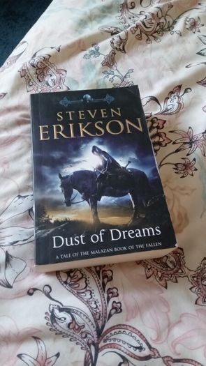 Steven Erikson -  Dust of Dreams: The Malazan Book of the Fallen 9 Fantasy