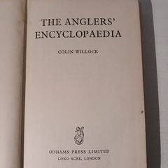 The Anglers' Encyclopedia by Colin Willock 1960 Edition