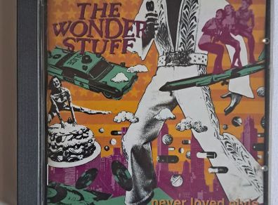 The Wonder Stuff - Never Loved Elvis