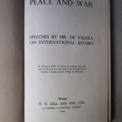 Peace And War - De Valera's Speeches On International Affairs