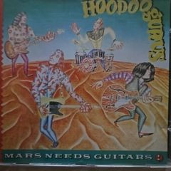 Hoodoo Gurus CD - Mars Needs Guitars!