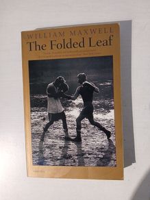 The Folded Leaf by William Maxwell