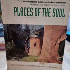 Places of the soul: architecture and environmental design as a healing art