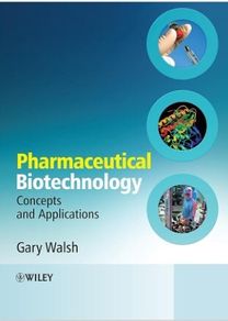 Pharmaceutical biotechnology Gary walsh