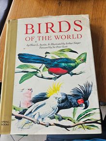 Birds Of The World. By Oliver L. Austin Jr. Illustrated By Arthur Singer. Forwarded By Sir Peter Scott. 1968 Large Volume Hardback With Dustjacket In Good Condition.