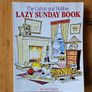 The Calvin And Hobbs X 2 Books. I X Lazy Sunday Book. 2 X There's Treasure Everywhere.  Both By Bill Watterson. Large Volume Paperback In Good Condition.  See Photos For Same Image 2
