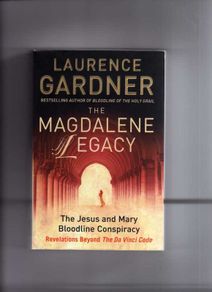 The Magdalene Legacy - The Jesus And Mary Bloodline Conspiracy