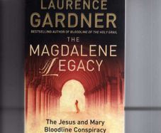 The Magdalene Legacy - The Jesus And Mary Bloodline Conspiracy