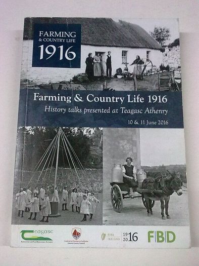 Farming & country life 1916 Ireland Irish history Galway