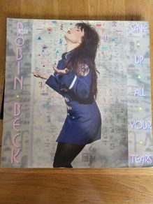 Robin Beck Save Up All Your Tears 12 inch vinyl