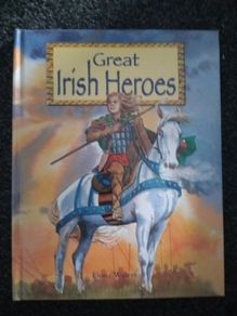 Great irish heroes book