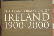 The Transformation Of Ireland 1900-2000 by Diarmaid Ferreter