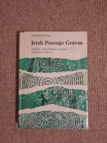Rare Book - Irish Passage Graves by Michael Herity
