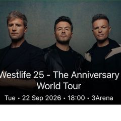 Westlife tickets (2) Tuesday 22nd September
