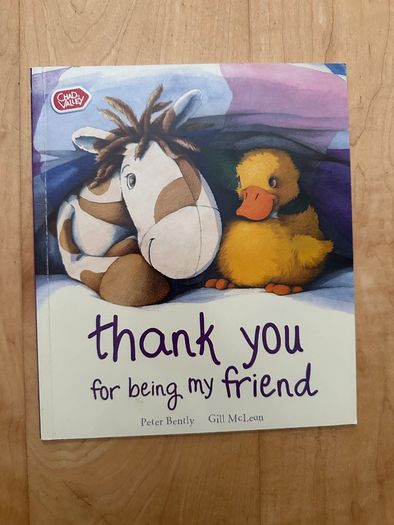 Thank you for being my friend - Paperback: Ages 3-5 years