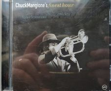 Chuck Mangione - Chuck Mangione's Finest Hour CD (2000) US Compilation Contemporary Jazz EX+