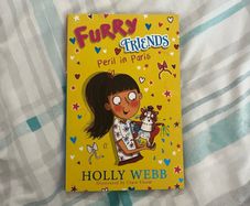 Furry Friends: Peril in Paris - Holly Webb