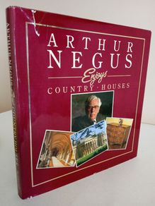 Arthur Negus Enjoys....Country Houses by Chris Hunt (RB283)