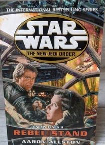 Star Wars- The New Jedi Order- Enemy Lines II Rebel Stand - Aaron Allston - ...