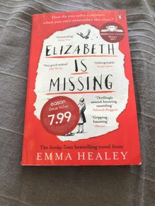 Elizabeth is missing by Emma Healey