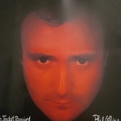 Phil Collins - No Jacket Required.