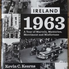 Ireland: 1963 by Kevin C. Kearns