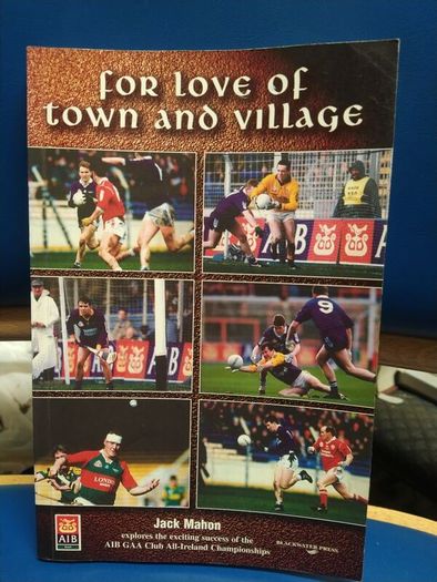 Jack Mahon - For Love of Town and Village