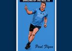 Paul Flynn Hill 16 Dublin GAA Art Prints (A3 Size)