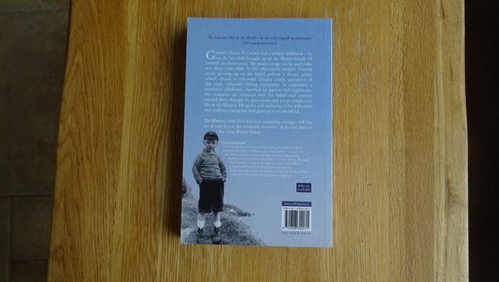The Lonliest Boy in the World - The Last Child of the Great Blasket Island by Gearoid Cheaist O'Cathain.